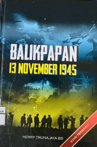 Image of BALIKPAPAN 13 NOVEMBER 1945