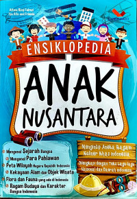 Image of ENSIKLOPEDIA ANAK NUSANTARA