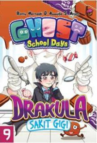 Image of GHOST SCHOOL DAY : Drakula Sakit gigi