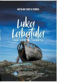 Image of LUKA LABATULA dan Cerita Lainya.