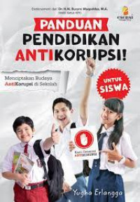 Image of PANDUAN PENDIDIKAN ANTIKORUPSI ( untuk siswa )