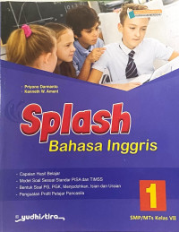Image of SPLASH Bahasa Inggris untuk SMP/MTs Kelas VII