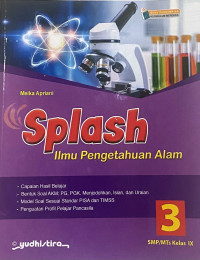 Image of SPLASH Ilmu Pengetahuan Alam untuk SMP/MTs Kelas IX