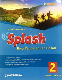 Image of SPLASH Ilmu Pengetahuan Sosial untuk SMP/MTs Kelas VIII