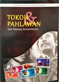 Image of TOKOH PAHLAWAN Seri Pejuang Kemerdekaan